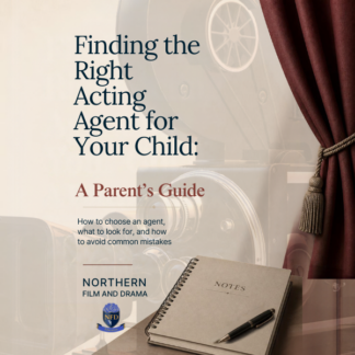 Finding the Right Acting Agent for Your Child: A Parent’s Guide