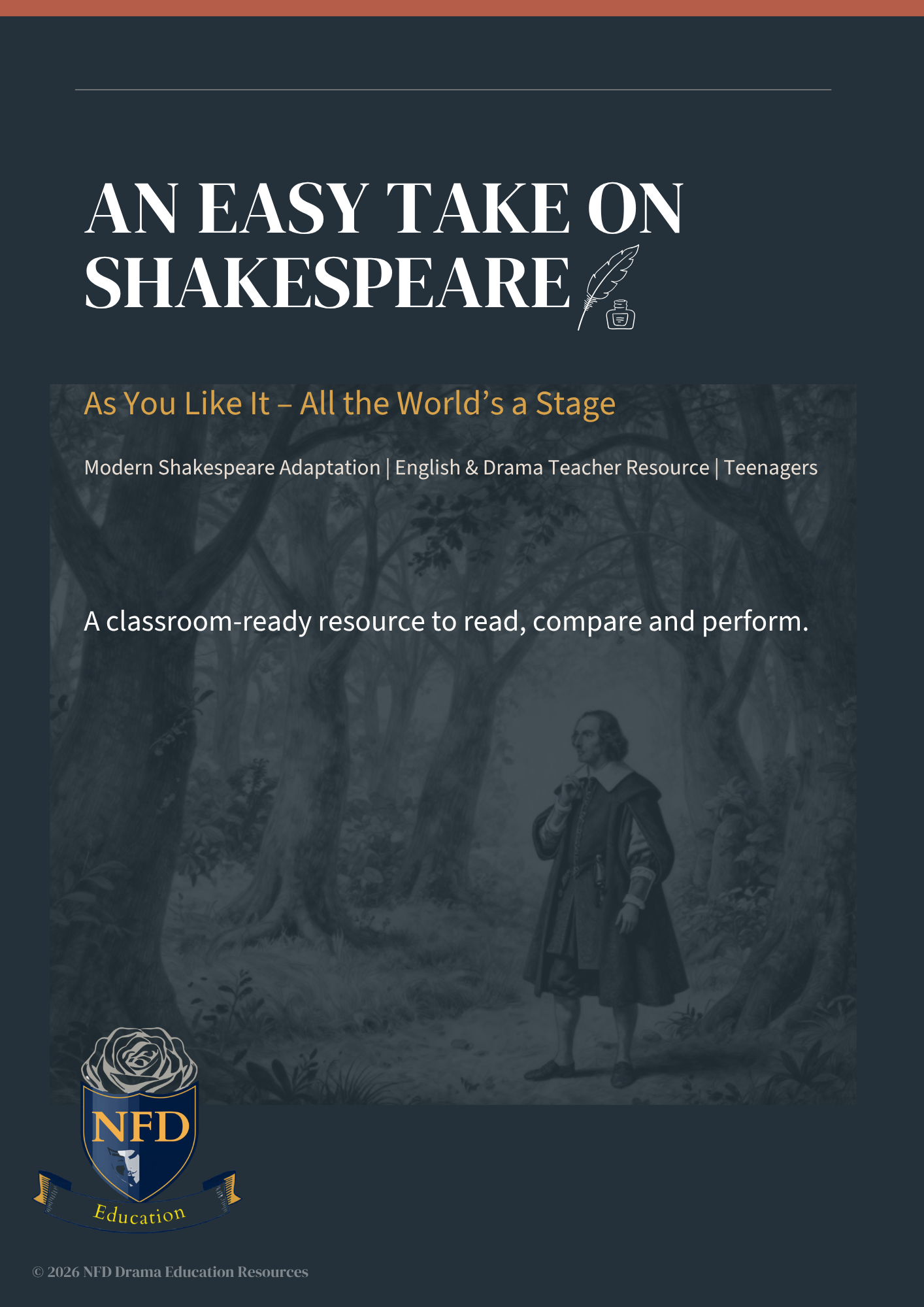 AN EASY TAKE ON SHAKESPEARE As You Like It – All the World’s a Stage 35 page lesson plan