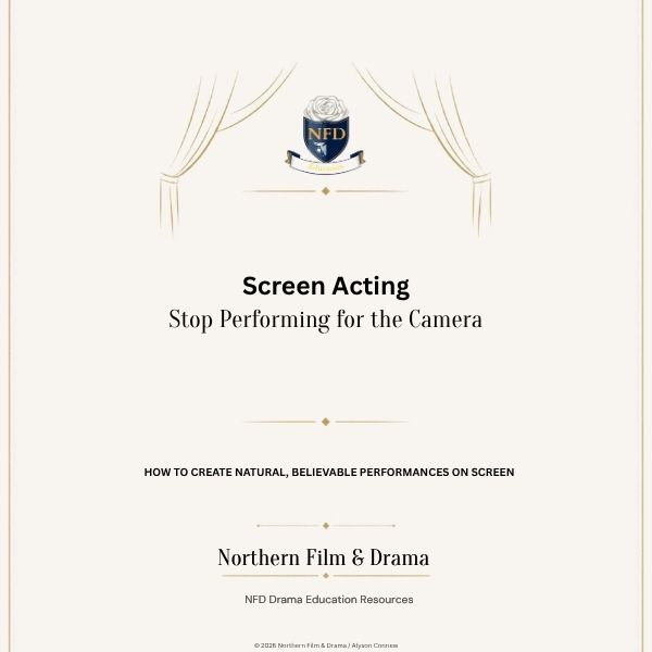 Screen Acting Stop Performing for the Camera